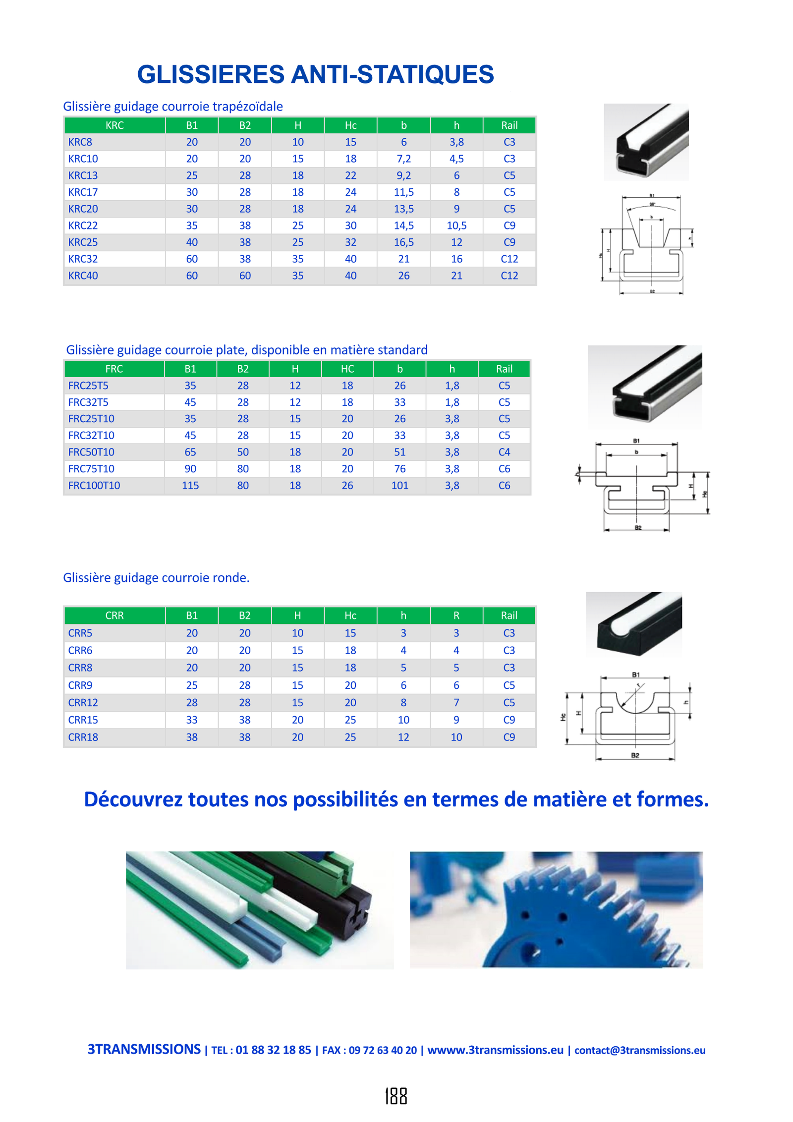 Page188 : Glissière plastique antistatique pour courroie — Glissière / Tendeur